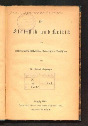 Zur Statistik und Kritik des niederen landwirthschaftlichen Unterrichts in Deutschland