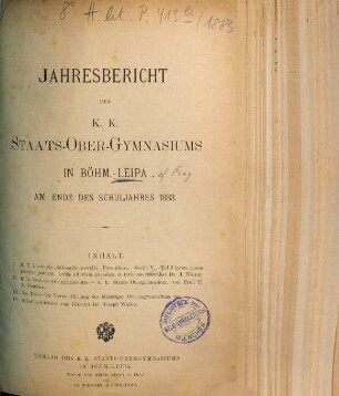 Jahresbericht des Kais.-Königl. Staats-Obergymnasiums in Böhm.-Leipa : am Ende d. Schuljahres ..., 1883