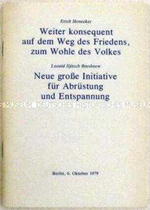 Heft mit dem Wortlaut der Reden von Erich Honecker und Leonid Breshnew gehalten auf der Festveranstaltung zum 30. Jahrestag der DDR - Sachkonvolut