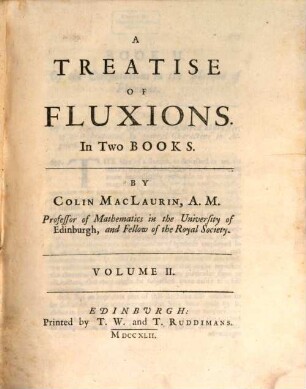 A treatise of fluxions : in two books. 2