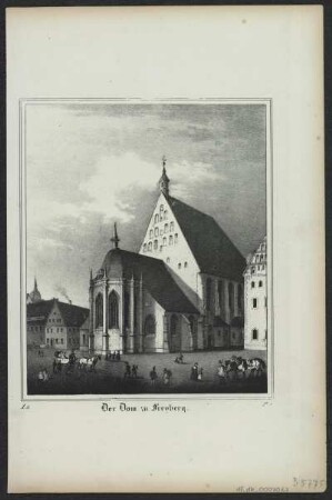 Ansicht vom Dom zu Freiberg, Lithographie, 1835 : Der Dom zu Freyberg. - [Dresden] : [Pietzsch] , [1835]. - 1 Kunstblatt : Lithogr. ; 14 x 17 cm