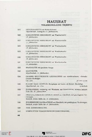 Hausrat: Volkskundliche Objekte (Nr. 525-540)