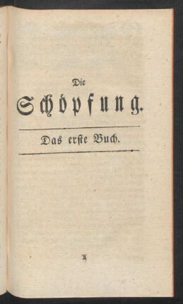 Die Schöpfung. Das erste Buch.