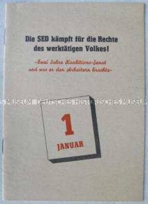 Agitationsschrift der SED zur Politik des Berliner Senats und zu den Aufgaben der Partei in Westberlin