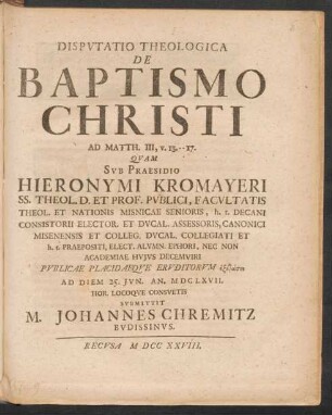 Disputatio Theologica De Baptismo Christi Ad Matth. III, v. 13.--17.