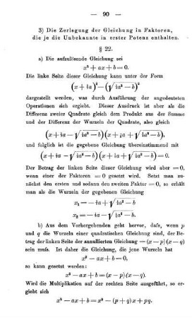 3) Die Zerlegung der Gleichung in Faktoren, die je die Unbekannte in erster Potenz enthalten. § 22.