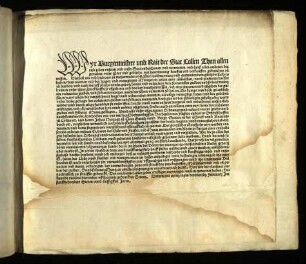 Wyr Burgermeistere vnd Rait der Stat Collen Thun allen || vnd jeden vnseren vnd vnser Stat vnderthanen vnd verwanten vnd sunst allen anderen die || gemelter vnser Stat vnd geniethe mit hanttierung kauffen vnd verkauffen gebruichen zu || wissen ...