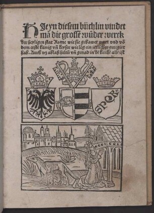 Mirabilia Romae vel potius Historia et discriptio urbis Romae. Die grossen Wunderwerke der heiligen Stadt Rom
