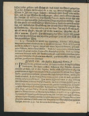 Quaest. VIII. An duplex statuenda Terra?
