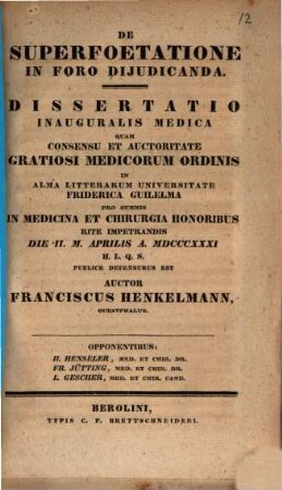 De superfoetatione in foro diiudicanda : dissertatio inauguralis medica