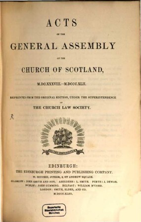 Acts of the general assembly of the church of Scotland, 1638-1842