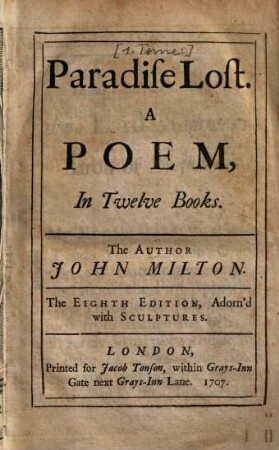 The Poetical Works : In Two Volumes, 1.. Paradise Lost : A Poem ; In Twelve Books