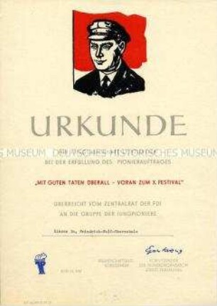 Urkunde "Für ausgezeichnete Leistungen bei der Erfüllung des Pionierauftrages 'Mit guten Taten überall - voran zum 10. Festival'"