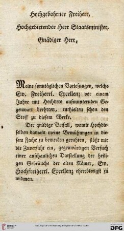 Hochwohlgebohrner Freiherr, Hochgebietender Herr Staatsminister, Gnädiger Herr,...