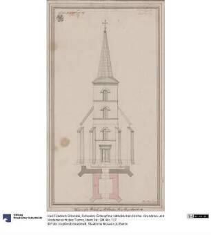 Schwelm. Entwurf zur katholischen Kirche. Grundriss und Vorderansicht des Turms