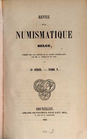 Revue de la numismatique belge. 5, 5. 1861