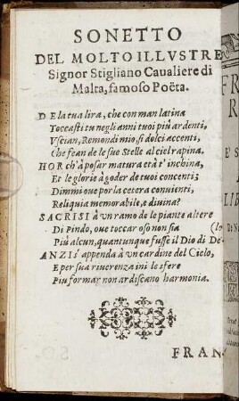 Sonetto Del Molto Illustre Signor Stigliano Caualiere di Malta, famoso Poëta.