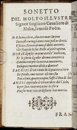 Sonetto Del Molto Illustre Signor Stigliano Caualiere di Malta, famoso Poëta.