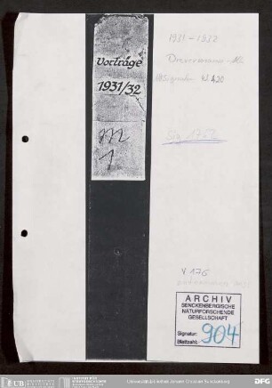 Vortragsveranstaltungen der Senckenbergischen Naturforschenden Gesellschaft im Winterhalbjahr 1931/32
