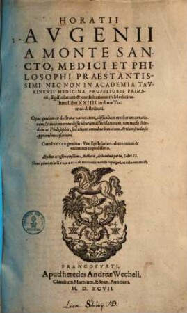 Epistolarum et consultationum medicinalium libri XXIIII : in duos tomos distributi