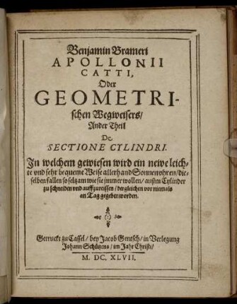 Theil 2: Benjamin Brameri Apollonii Catti, Oder Geometrischen Wegweisers. Ander Theil