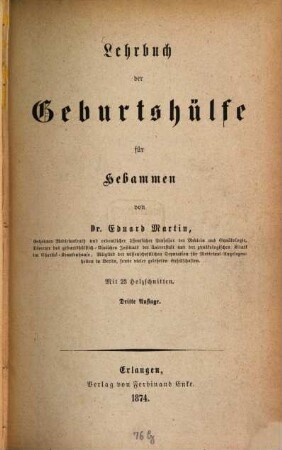 Lehrbuch der Geburtshülfe für Hebammen : Mit 23 Holzschnitten