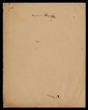 [...] [Notizen und Manuskriptfragmente im beschrifteten Doppelblatt]