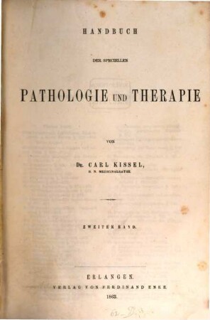 Handbuch der speciellen Pathologie und Therapie. 2
