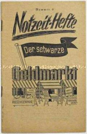 Heft aus der finanzpolitischen Schriftenreihe "Notzeit-Hefte"