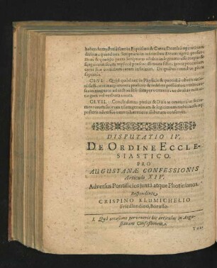Disputatio IV. De Ordine Ecclesiastico. Pro Augustanae Confessionis Articulo XIV. ... Respondente Crispino Klumichelio Friedlandino, Borusso