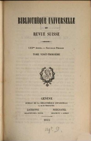 Bibliothèque universelle et revue suisse. 23. 1865 = A. 70