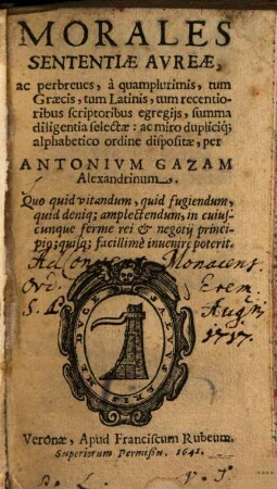 Morales sententiae aureae ...