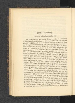 Zweite Vorlesung. Indirecte Behandlungsmethoden.