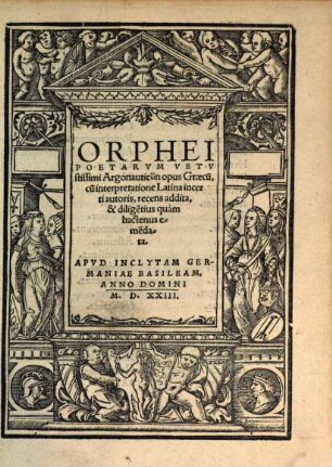 Orphei Poetarvm Vetvstissimi Argonauticōn opus Graecu[m]