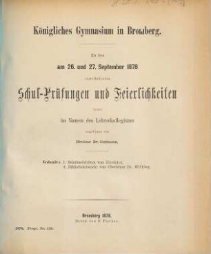 Zu den ... stattfindenden Schul-Prüfungen ladet im Namen des Lehrerkollegiums ergebenst ein. 1877/78