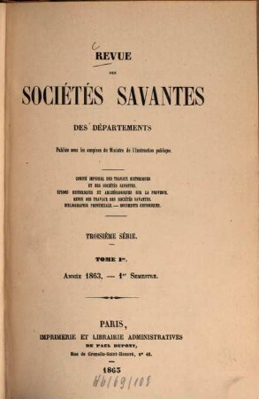 Révue des sociétés savantes des départements. 1863, Sémestre 1 = T. 1