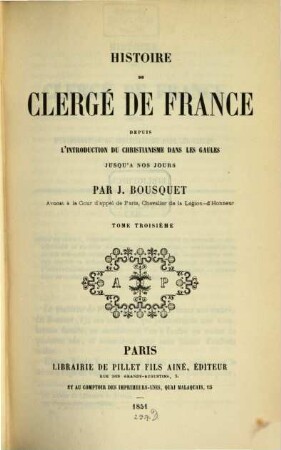 Histoire du clergé de France depuis l'introduction du christianisme dans les Gaules jusqu'à nos jours, 3