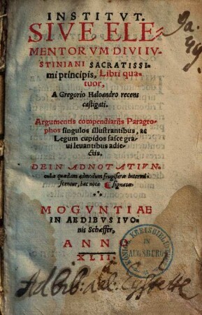 Institutionum sive elementorum divi Iustiniani libri quatuor