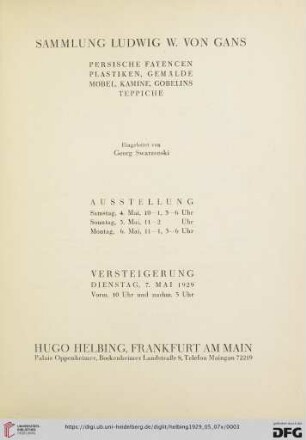Hugo Helbing: Sammlung Ludwig W. von Gans : persische Fayencen, Plastiken, Gemälde, Möbel, Kamine, Gobelins, Teppiche; Versteigerung: Dienstag, 7. Mai 1929