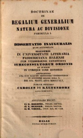 Doctrinae De Regalium Generalium Natura Ac Divisione Particula .... I.
