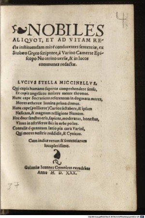 Nobiles aliquot, et ad vitam recte institutendam mire conducentes sententiae