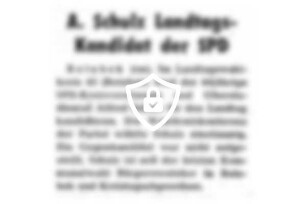 A. Schulz Landtags-Kandidat der SPD