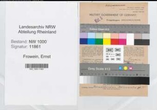 Entnazifizierung Ernst Frowein, geb. 11.06.1888 ()