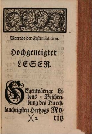Merckwürdiges Leben Des Durchlauchtigsten Fürsten u. Herrn, Herrn Moritz Wilhelms, Hertzogs zu Sachsen, Jülich, Cleve und Berg, auch Engern und Westphalen [et]c. : aus Besondern Nachrichten beschrieben, mit verschiedenen Actis publicis und Documentis erläutert, und mit Kupffern versehen