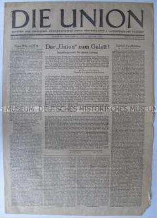 Erste Ausgabe der Tageszeitung der CDU Sachsen "Die Union" u.a. zur Weiterführung der Kriegsverbrecher-Prozesse in Nürnberg