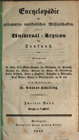 Encyclopädie der gesammten musikalischen Wissenschaften oder Universal-Lexicon der Tonkunst, 2. Braga bis f-Moll