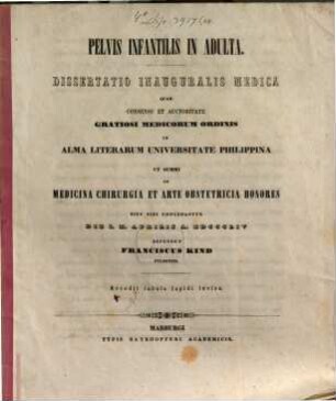 Pelvis infantilis in adulta : Diss. inaug. med. Accedit tabula lapidi incisa