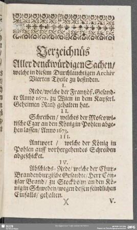 Verzeichnüs Aller denckwürdigen Sachen, welche in diesem Durchlauchtigen Archiv Vierten Theile zu befinden