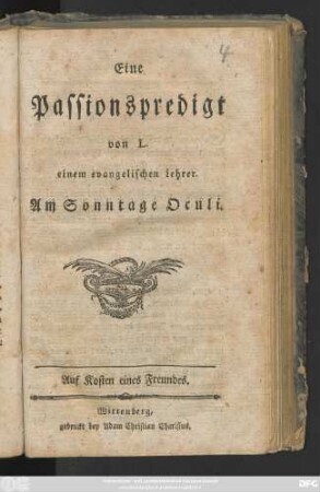Eine Passionspredigt von L. einem evangelischen Lehrer. Am Sonntage Oculi
