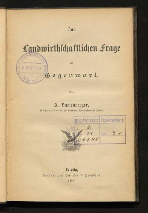Zur landwirthschaftlichen Frage der Gegenwart